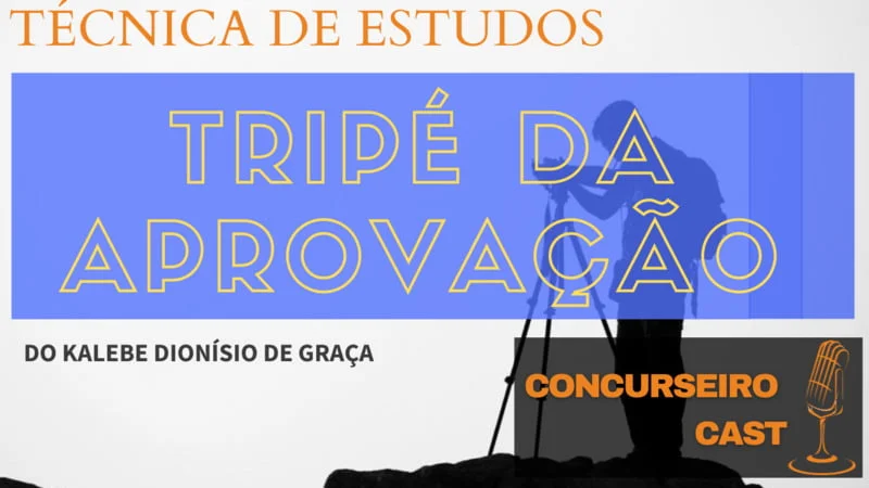 tripé da aprovação podcast