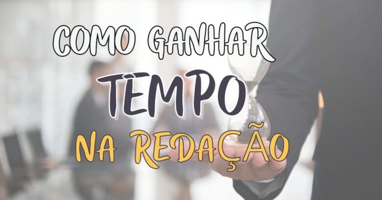 tempo na redação