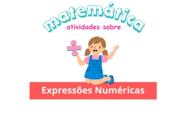 Atividades sobre Expressões Numéricas para 6° e 7° ano