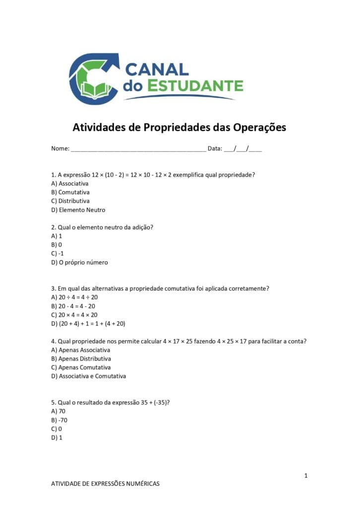 Atividades sobre Propriedade das Operações – 6° e 7° ano 2 Atividades sobre Propriedade das Operações – 6 e 7 ano um