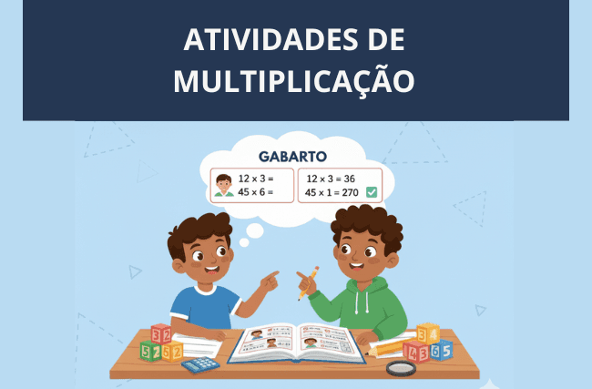 Atividades de Multiplicação 6º ano com Gabarito 7 Atividades de Multiplicação 6º ano com Gabarito
