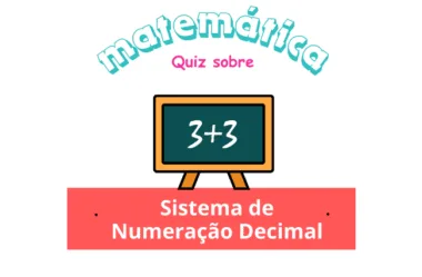 Atividades sobre Sistema de Numeração Decimal – 6° ano