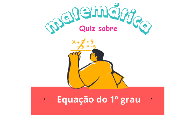 Atividades de Equação do 1º grau para o 6º ano