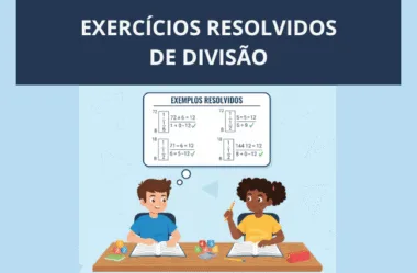 Exercícios Resolvidos de Divisão para o 6º ano