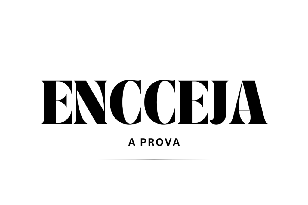 Desvendando a Prova do Encceja: Estrutura, Conteúdo e Dicas de Preparação 1 prova do Encceja